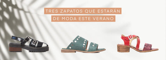 3 zapatos que estarán de moda este verano