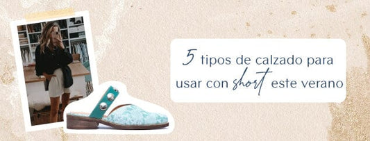 5 tipos de calzado para usar con short este verano