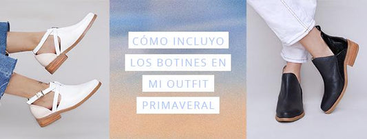 ¿Cómo incluyo los botines en mi outfit primaveral?