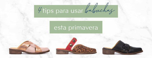 4 tips para usar babuchas esta primavera