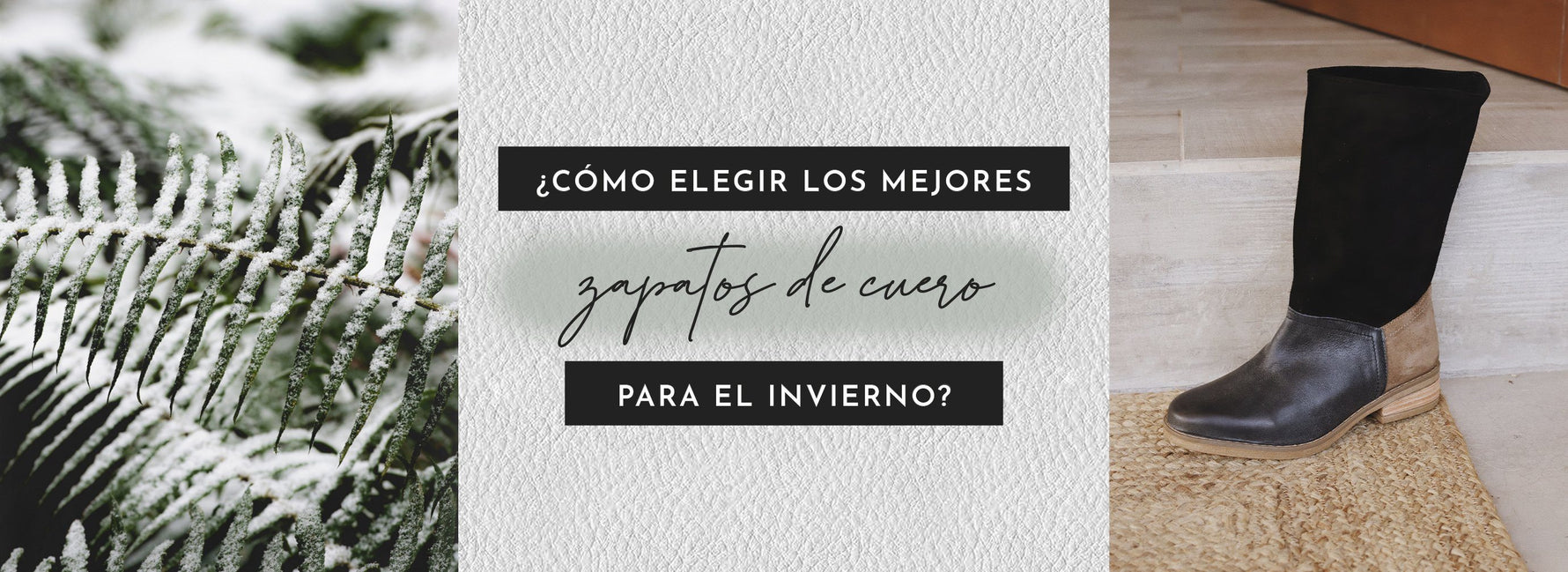 ¿Cómo elegir los mejores zapatos de cuero para el invierno?